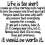 Life is too short