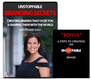 Unstoppable Branding Secrets