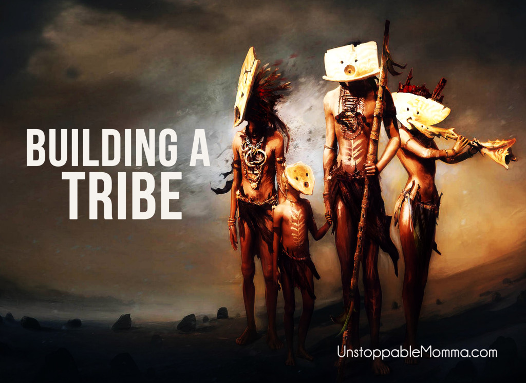 building a tribe
